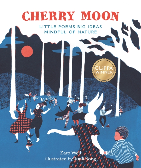 Cherry Moon : Little Poems Big Ideas Mindful of Nature, Paperback / softback Book