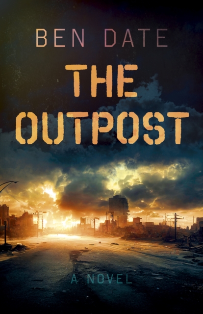 Outpost, The : A Novel, Paperback / softback Book