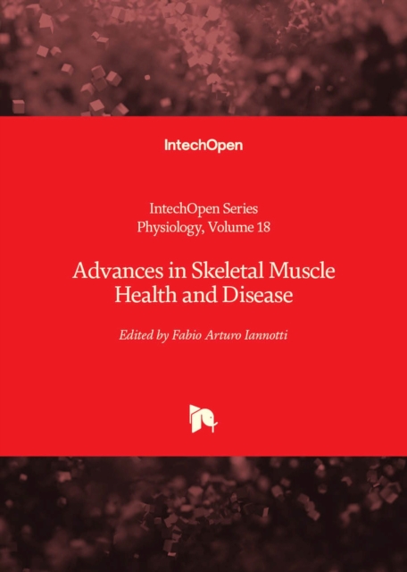 Advances in Skeletal Muscle Health and Disease, Hardback Book