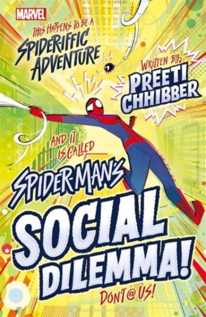 Marvel: Spider-Man's Social Dilemma!, Paperback / softback Book