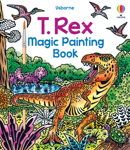 T. Rex Magic Painting Book, Paperback / softback Book