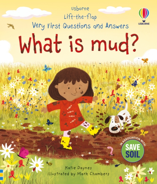 Very First Questions and Answers: What is mud?, Board book Book