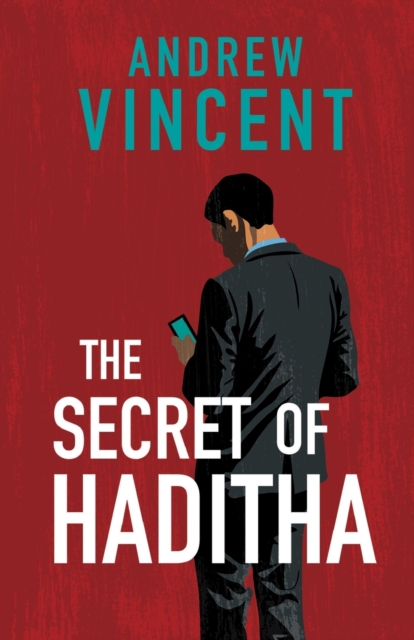 The Secret of Haditha, Paperback / softback Book