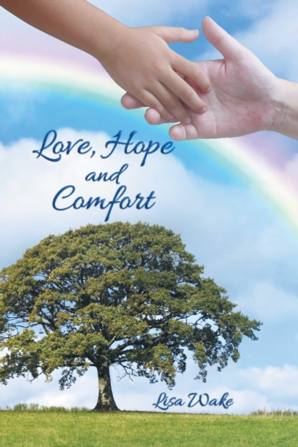 Love, Hope and Comfort, EPUB eBook