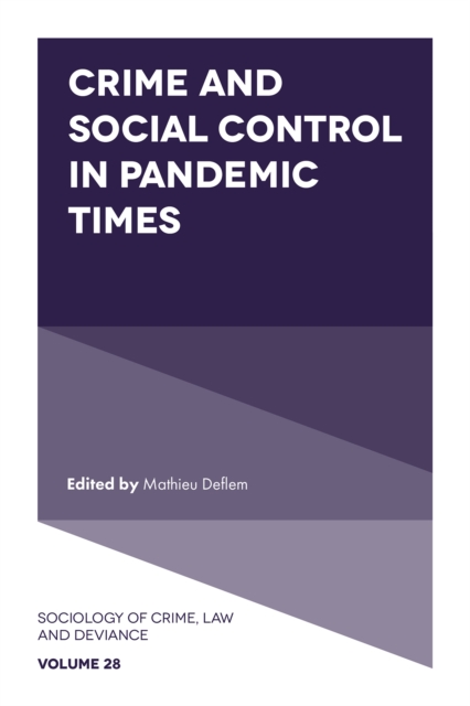Crime and Social Control in Pandemic Times, Hardback Book