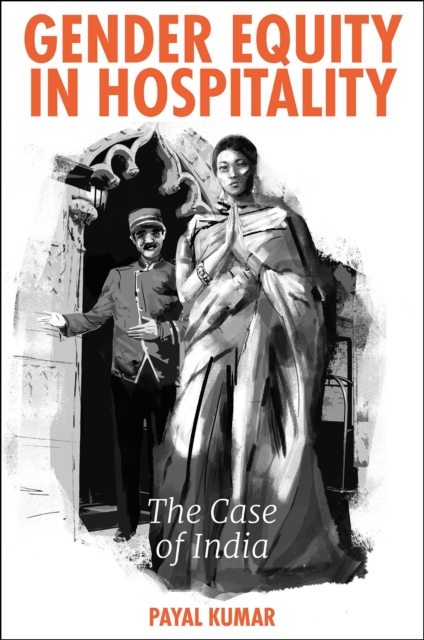 Gender Equity in Hospitality : The Case of India, PDF eBook