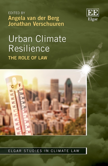 Urban Climate Resilience : The Role of Law, PDF eBook