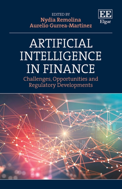 Artificial Intelligence in Finance : Challenges, Opportunities and Regulatory Developments, PDF eBook