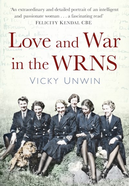 Love and War in the WRNS, Paperback / softback Book