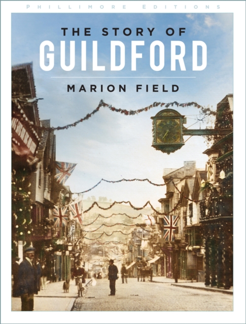 The Story of Guildford, EPUB eBook