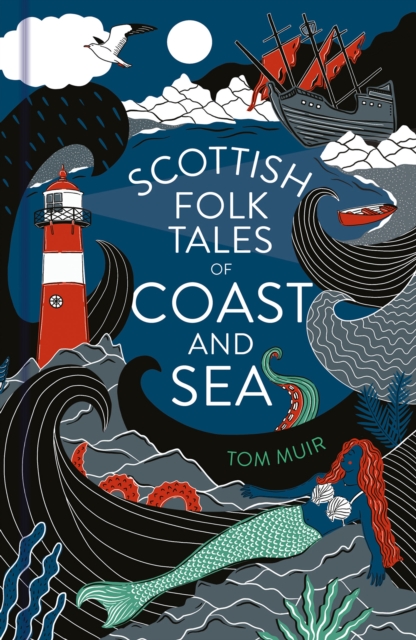 Scottish Folk Tales of Coast and Sea, EPUB eBook