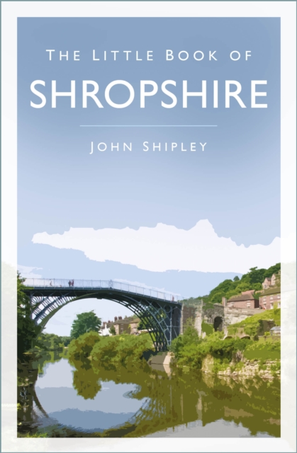The Little Book of Shropshire, Paperback / softback Book