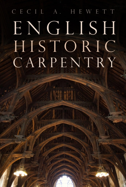 English Historic Carpentry, EPUB eBook