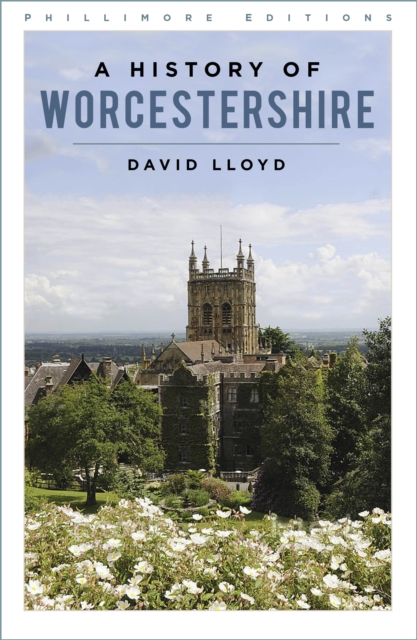 A History of Worcestershire, Paperback / softback Book