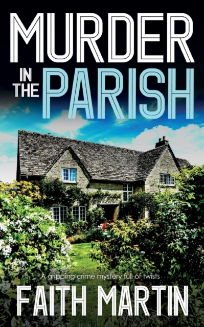 MURDER IN THE PARISH an utterly gripping crime mystery full of twists, Paperback / softback Book