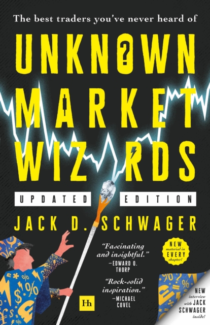 Unknown Market Wizards (paperback) : The best traders you've never heard of, EPUB eBook