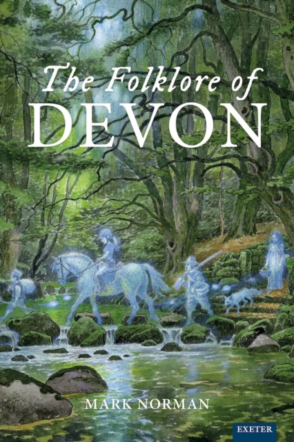 The Folklore of Devon, PDF eBook