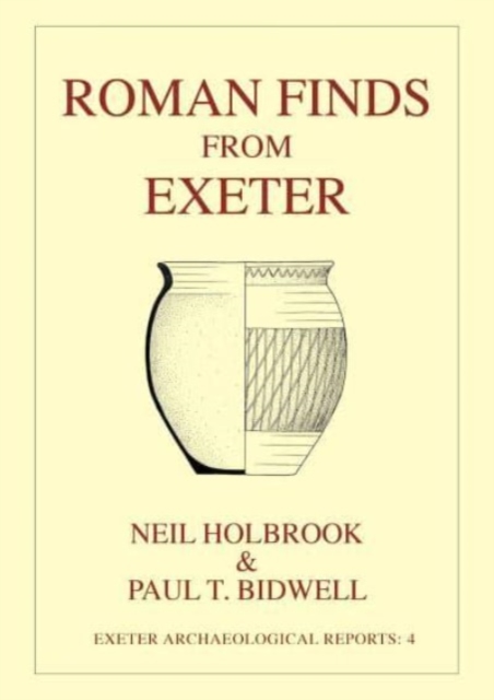 Roman Finds From Exeter, Paperback / softback Book