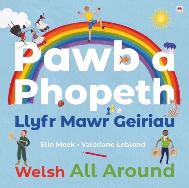 Pawb a Phopeth - Llyfr Mawr Geiriau / Welsh All Around, EPUB eBook