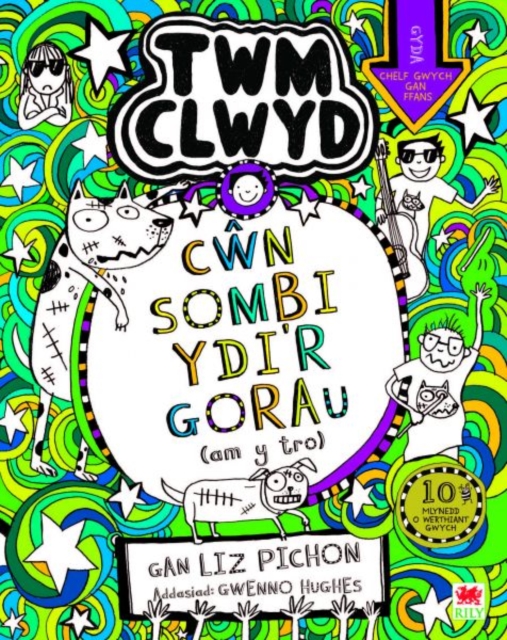 Cyfres Twm Clwyd: 10. Cwn Sombi Ydi'r Gorau, Paperback / softback Book