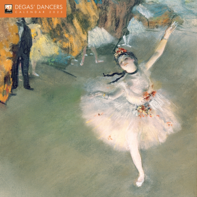 Degas' Dancers Wall Calendar 2023 (Art Calendar), Calendar Book