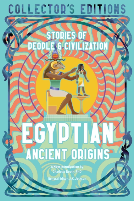 Egyptian Ancient Origins : Stories Of People & Civilization, Hardback Book