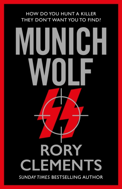 Munich Wolf : The gripping new 2024 thriller from the Sunday Times bestselling author of The English Fuhrer, EPUB eBook