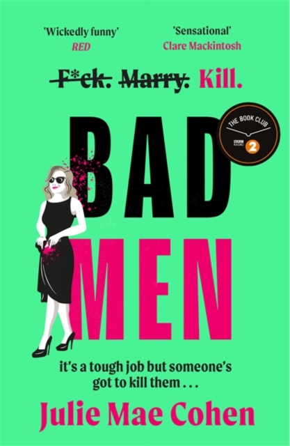 Bad Men : The serial killer you've been waiting for, a BBC Radio 2 Book Club pick, Paperback / softback Book