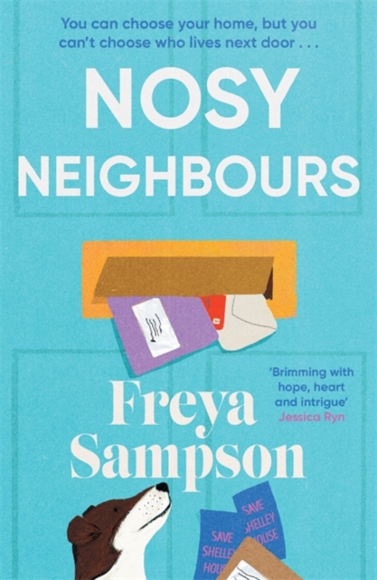 Nosy Neighbours : The new heartwarming novel with a cosy mystery from the author of The Last Library, Paperback / softback Book