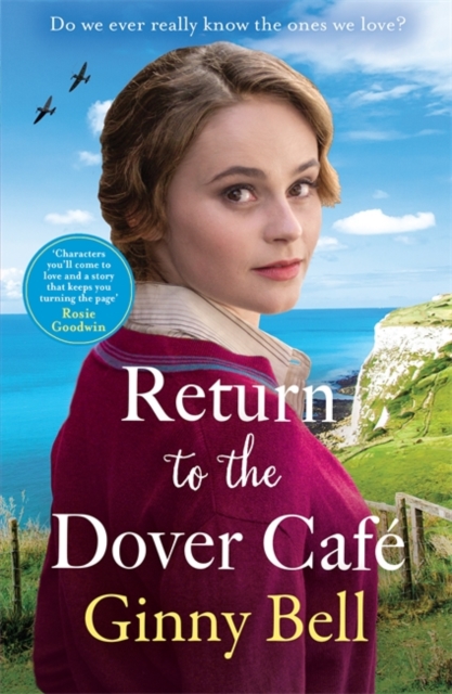 Return to the Dover Cafe : A dramatic and moving WWII historical fiction saga (The Dover Cafe Series Book 4), Paperback / softback Book