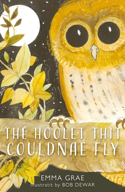 The Hoolet Thit Couldnae Fly, EPUB eBook