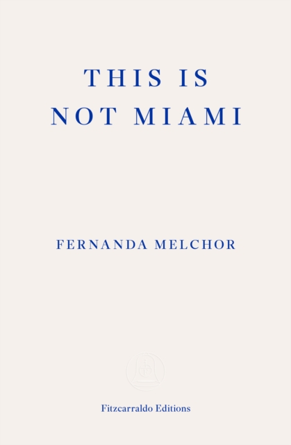 This is Not Miami, EPUB eBook