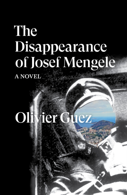 Disappearance of Josef Mengele, EPUB eBook