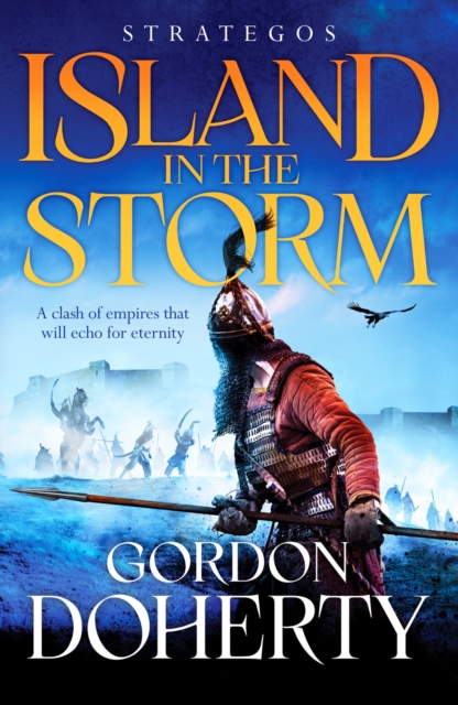 Strategos: Island in the Storm : A gripping Byzantine epic, Paperback / softback Book