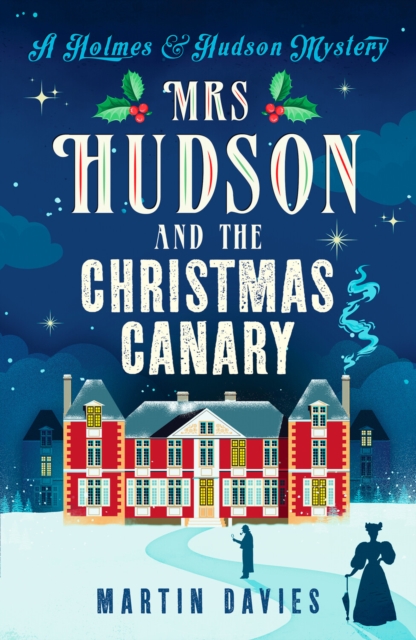 Mrs Hudson and The Christmas Canary, Paperback / softback Book
