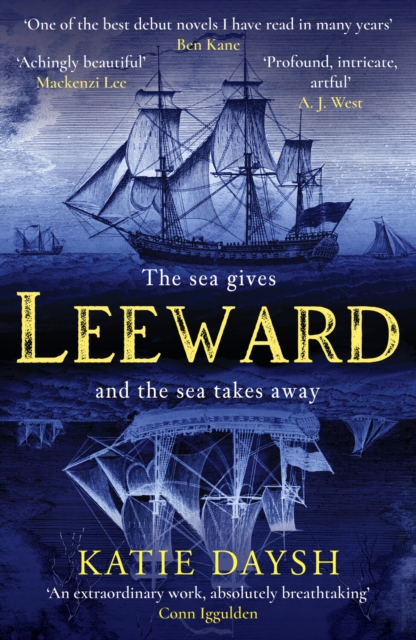 Leeward : 'A beautifully written, exciting naval adventure' Conn Iggulden, Hardback Book
