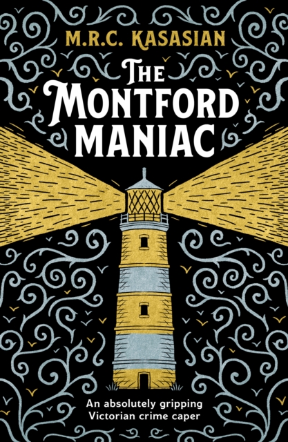 The Montford Maniac : An absolutely gripping Victorian crime caper, EPUB eBook