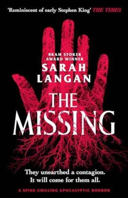 The Missing : A spine-chilling apocalyptic horror, Paperback / softback Book
