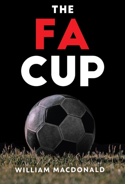 The FA Cup, Paperback / softback Book