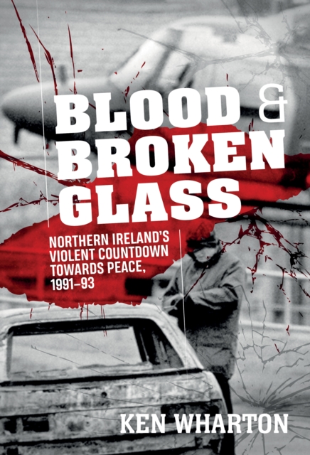 Blood And Broken Glass, Paperback Book