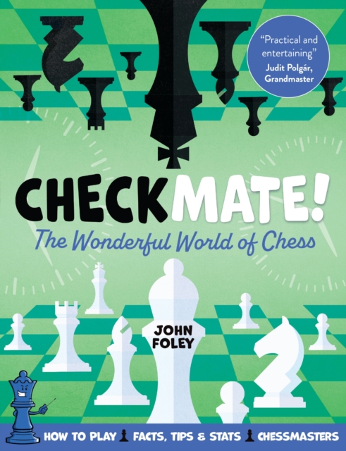 Checkmate! : The young player's complete guide to chess, Paperback / softback Book