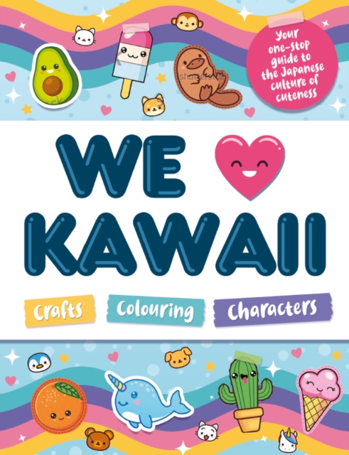 We Love Kawaii, Paperback / softback Book