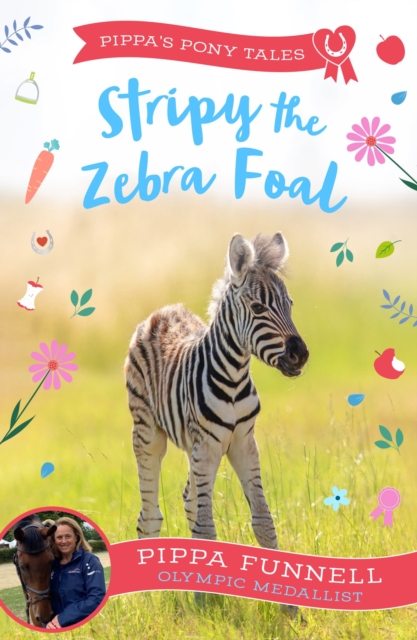 Stripy the Zebra Foal, Paperback / softback Book