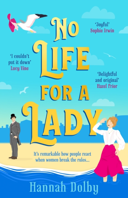 No Life for a Lady : The absolutely joyful and uplifting historical rom-com everyone is talking about in 2024, Paperback / softback Book