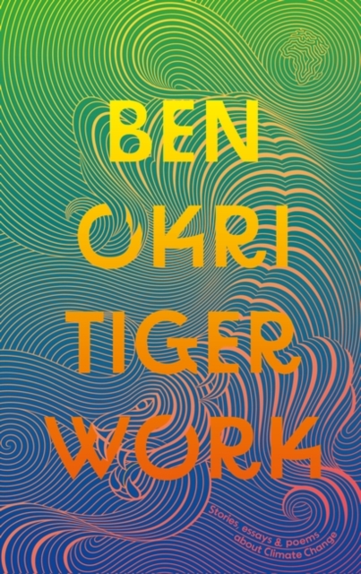 Tiger Work, Hardback Book