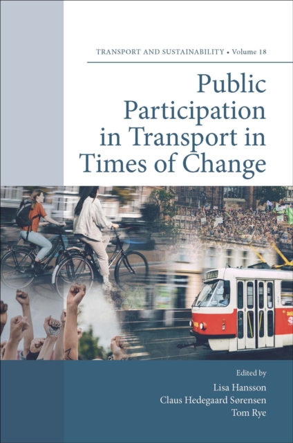 Public Participation in Transport in Times of Change, Hardback Book