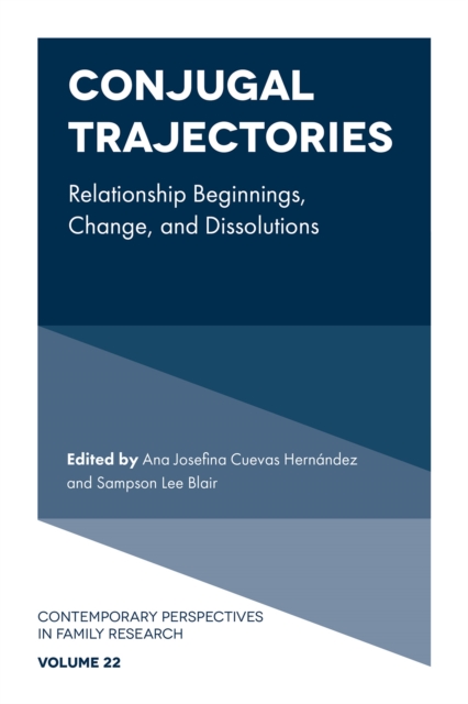 Conjugal Trajectories : Relationship Beginnings, Change, and Dissolutions, PDF eBook