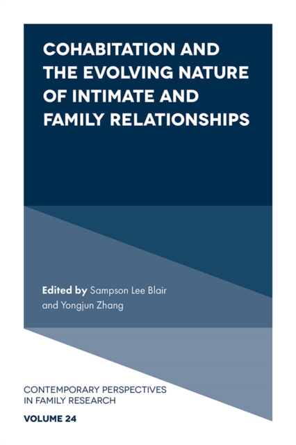 Cohabitation and the Evolving Nature of Intimate and Family Relationships, PDF eBook