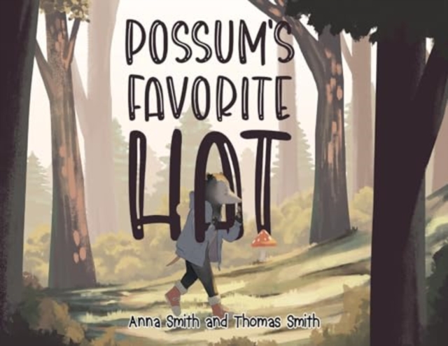Possum's Favorite Hat, Paperback / softback Book