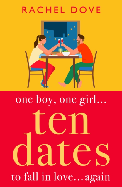 Ten Dates : An enemies-to-lovers romance from Rachel Dove, EPUB eBook